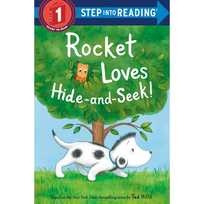 Rocket Loves Hide-And-Seek! - (Step Into Reading) by  Tad Hills (Paperback)
