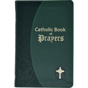 Catholic Book of Prayers - Large Print by  Maurus Fitzgerald (Leather Bound) - 1 of 1