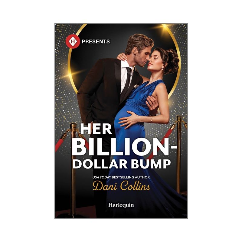 Her Billion-Dollar Bump - (Diamonds of the Rich and Famous) by  Dani Collins (Paperback), 1 of 2