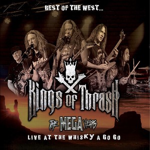 Kings of Thrash - Best Of The West: Live At The Whisky A Go Go (CD) - 1 of 1