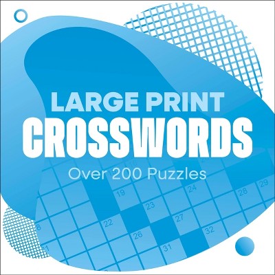Large Print Crosswords - by  Eric Saunders (Hardcover)