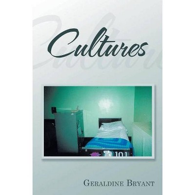 Cultures - Large Print by  Geraldine Bryant (Paperback)