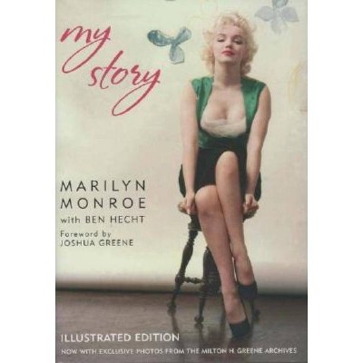 My Story - by  Marilyn Monroe (Hardcover)