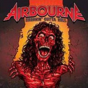 Airbourne - Breakin' Outta Hell (CD) - 1 of 1