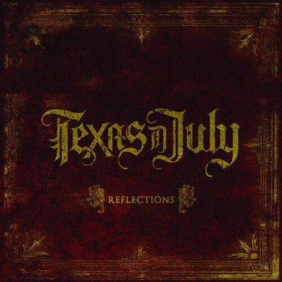 Texas in July - Reflections (Vinyl)