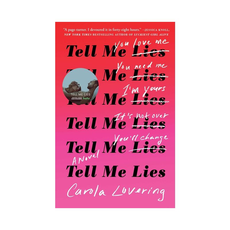Tell Me Lies - By Carola Lovering ( Paperback ), 1 of 4