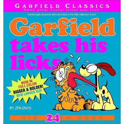 Garfield Takes His Licks - by  Jim Davis (Paperback)