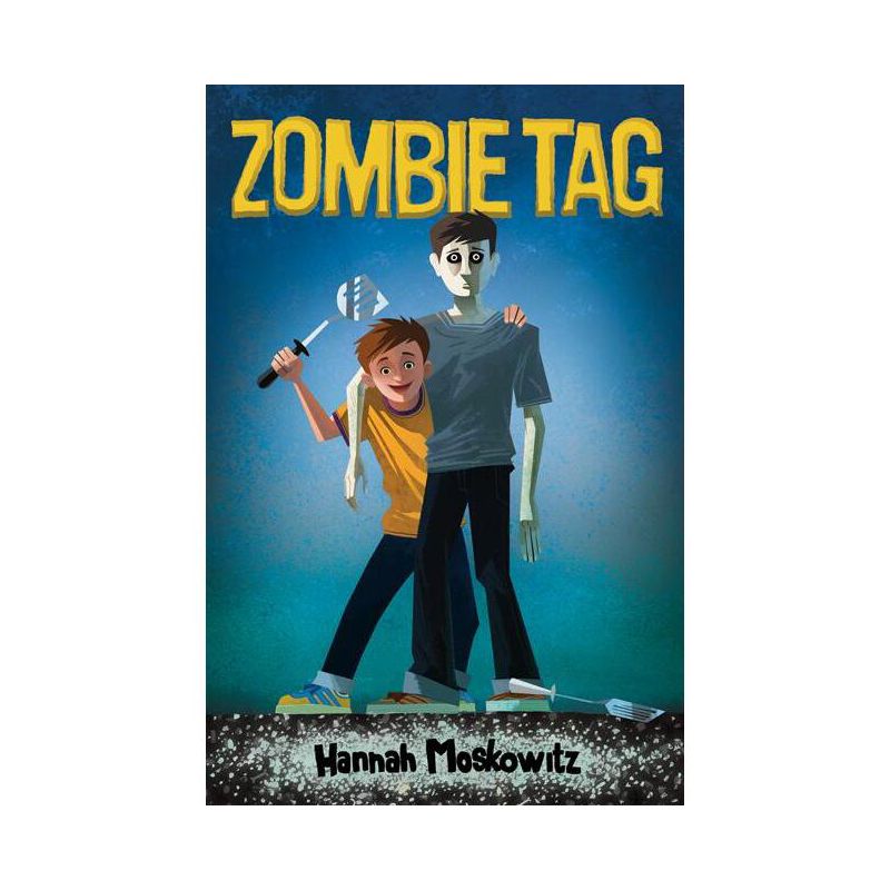 Zombie Tag - by  Hannah Moskowitz (Hardcover), 1 of 2