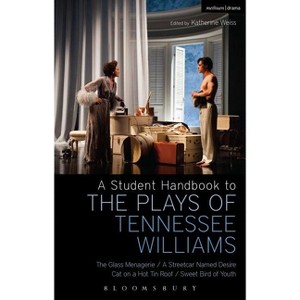 A Student Handbook to the Plays of Tennessee Williams - by  Stephen Bottoms & Philip Kolin & Michael Hooper (Paperback) - 1 of 1