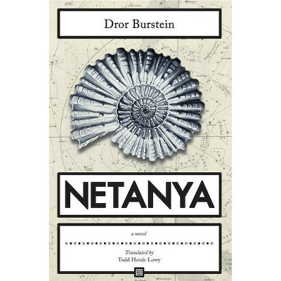 Netanya - (Hebrew Literature) by  Dror Burstein (Paperback)