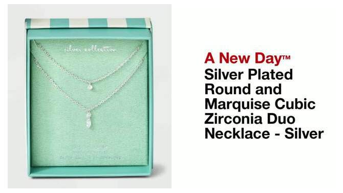 Silver Plated Round and Marquise Cubic Zirconia Duo Necklace - A New Day&#8482; Silver, 2 of 6, play video