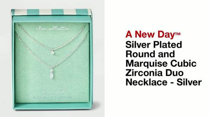 Silver Plated Round and Marquise Cubic Zirconia Duo Necklace - A New Day&#8482; Silver, 2 of 6, play video