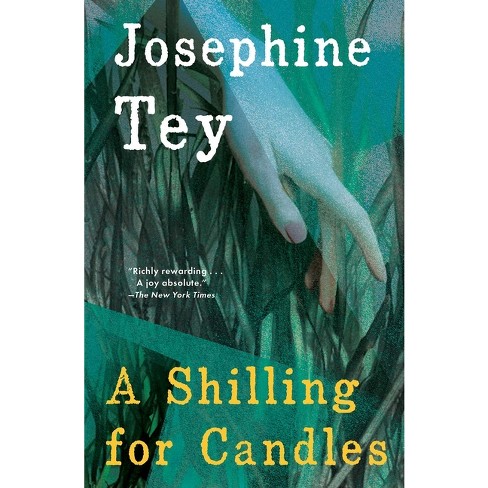 A Shilling for Candles - by  Josephine Tey (Paperback) - image 1 of 1