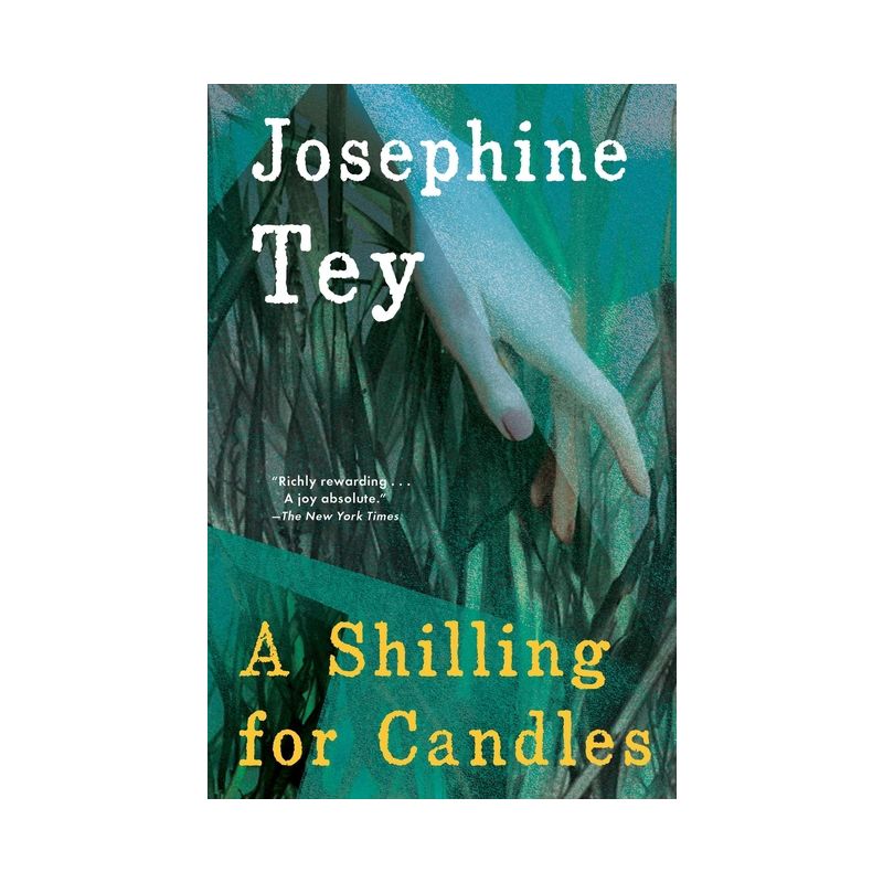 A Shilling for Candles - by  Josephine Tey (Paperback), 1 of 2