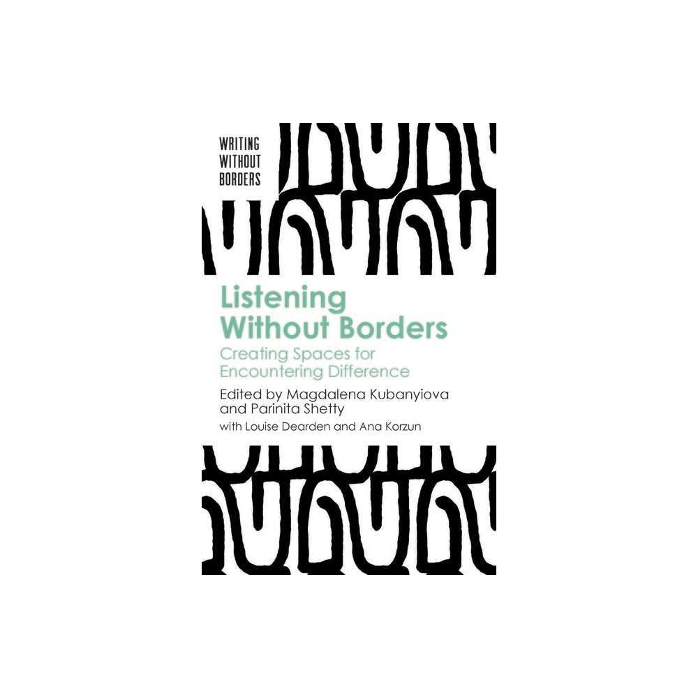 Listening Without Borders