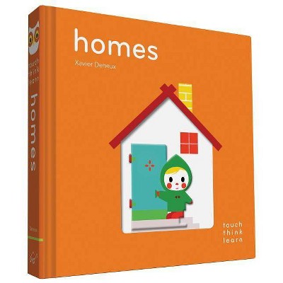 Touchthinklearn: Homes - (Touch Think Learn) by  Xavier Deneux (Board Book)