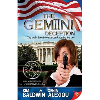 The Gemini Deception - by  Kim Baldwin & Xenia Alexiou (Paperback)