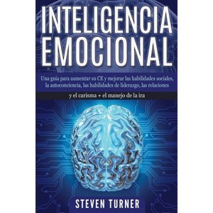 Inteligencia Emocional - by  Steven Turner (Paperback) - 1 of 1