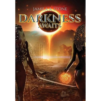 Darkness Awaits - (The Virtus Academy) by  Jamila A Stone (Hardcover)