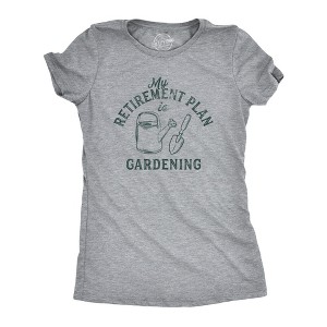 Womens Retirement Plan Gardening Tshirt Funny Outdoor Vegetable Garden Flowers Graphic Tee - Crazy Dog Women's T Shirt - 1 of 4