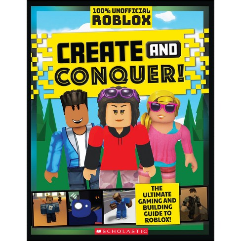 Roblox: Create And Conquer!: An Afk Book - By Dynamo (paperback) : Target