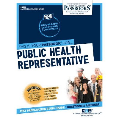 Public Health Representative - (Career Examination) by  National Learning Corporation (Paperback)