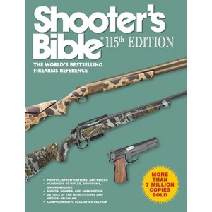 Shooter's Bible 115th Edition - by  Graham Moore (Paperback) - 1 of 1