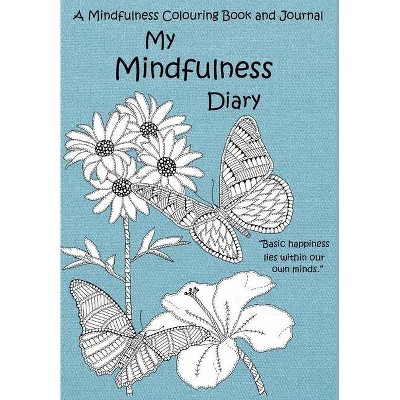 My Mindfulness Diary - by  Christopher Mark Stokes (Hardcover)