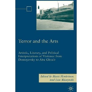 Terror and the Arts - by  M Hyvärinen & L Muszynski (Hardcover) - 1 of 1