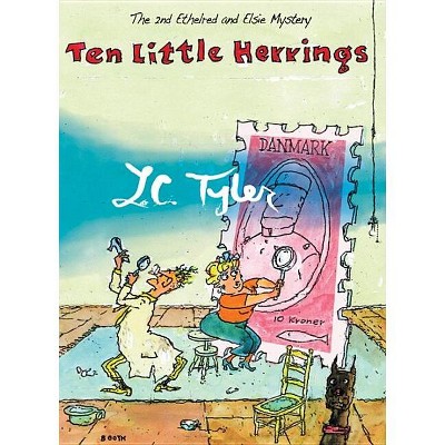 Ten Little Herrings - (Ethelred and Elsie) by  L C Tyler (Paperback)