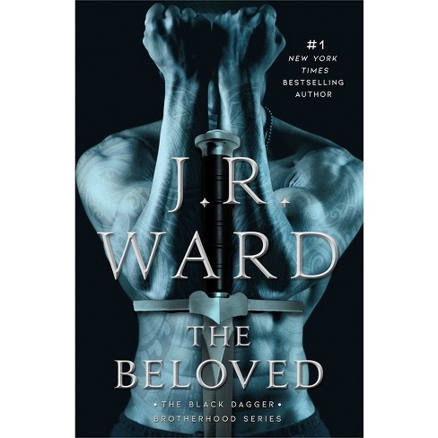 The Beloved - (black Dagger Brotherhood) By J R Ward (hardcover) : Target