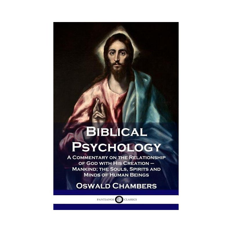 Biblical Psychology - by  Oswald Chambers (Paperback), 1 of 2