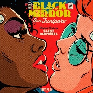 Clint Mansell - Black Mirror: San Junipero (Original Soundtrack) (CD) - 1 of 1