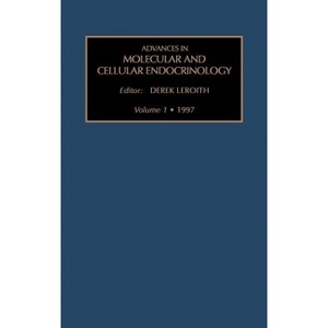 Advances in Molecular and Cellular Endocrinology - by  D Leroith (Hardcover) - 1 of 1