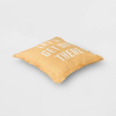 &#39;Let&#39;s Get Out There&#39; Square Throw Pillow - Room Essentials&#8482;_1