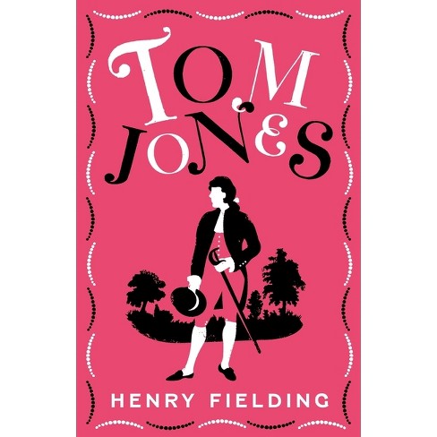 Tom Jones - (Alma Classics Evergreens) by Henry Fielding (Paperback)