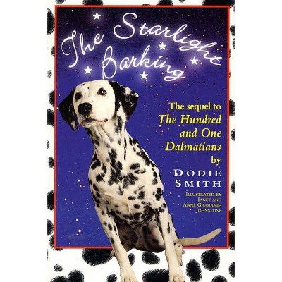 Starlight Barking - (Wyatt Book) by  Dodie Smith (Paperback)