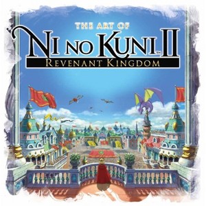 The Art of Ni No Kuni II: Revenant Kingdom - by  Titan Books (Hardcover) - 1 of 1