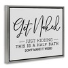 Stupell Industries Get Naked Funny Bathroom Floating Frame Canvas Art, Gray, 31" x 25" - 2 of 4