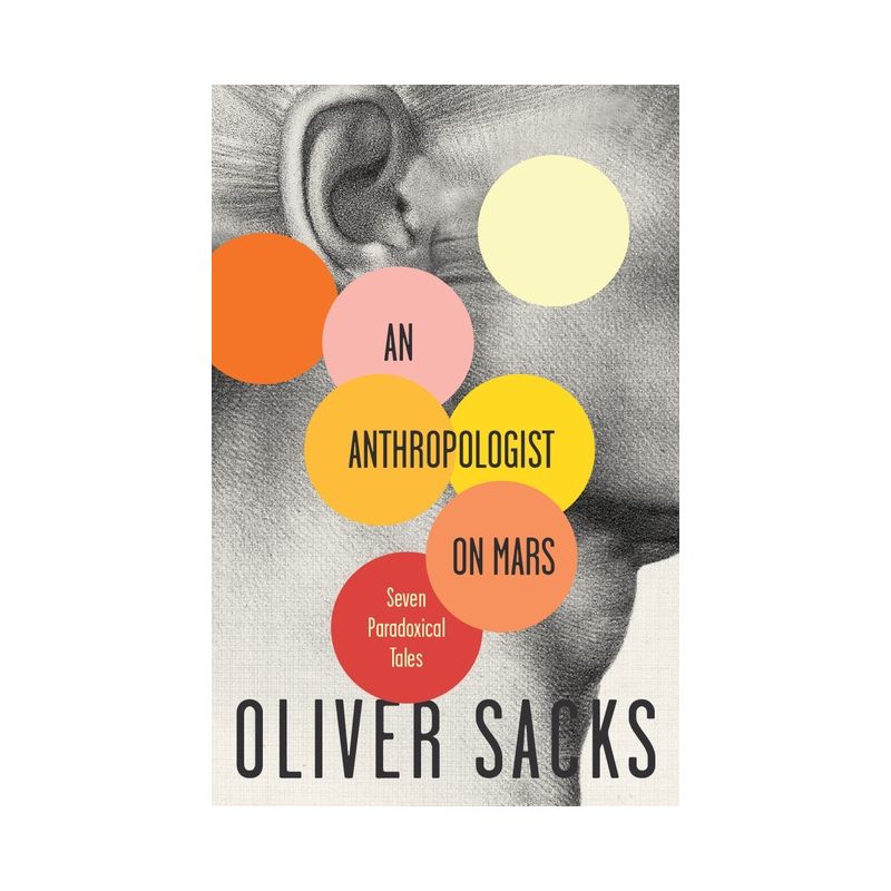 An Anthropologist on Mars - by  Oliver Sacks (Paperback), 1 of 2
