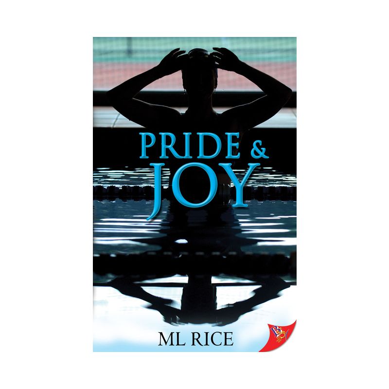 Pride and Joy - by  M L Rice (Paperback), 1 of 2