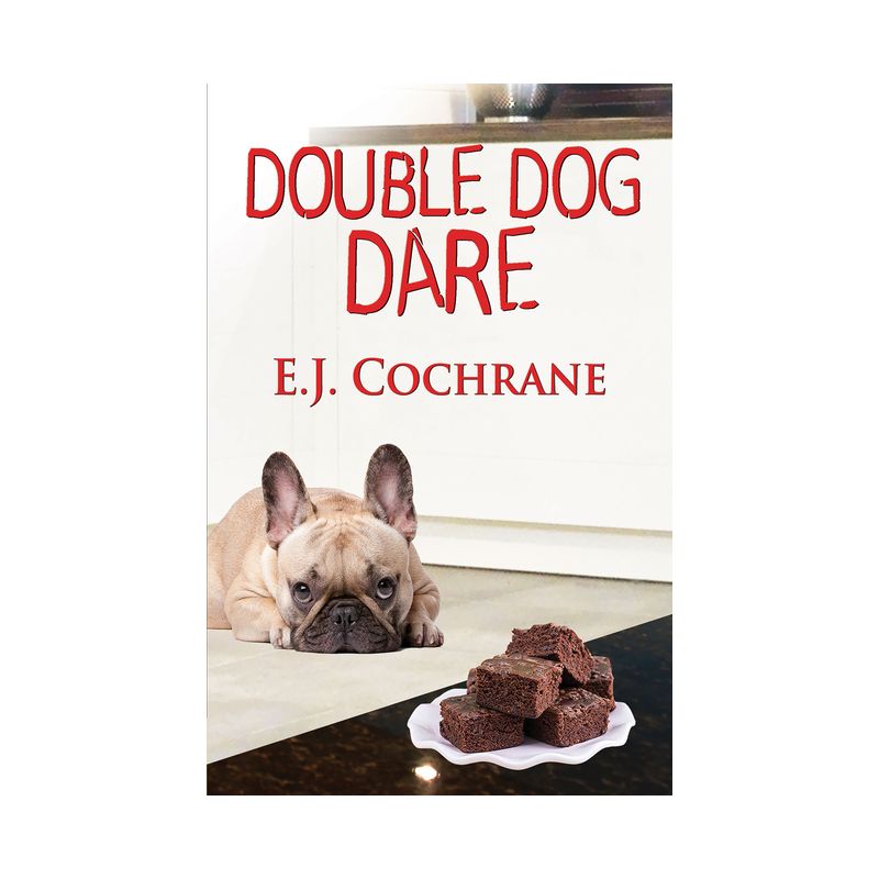 Double Dog Dare - (Matilda Smithwick Mystery) by  E J Cochrane (Paperback), 1 of 2