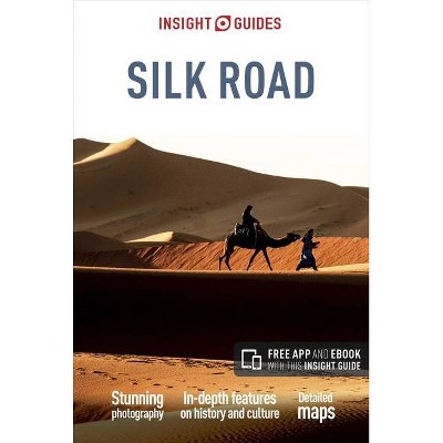 Insight Guides Silk Road (Travel Guide with Free Ebook) - 3rd Edition (Paperback)