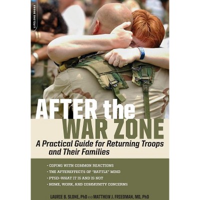 After the War Zone - by  Matthew J Friedman & Laurie B Slone (Paperback)