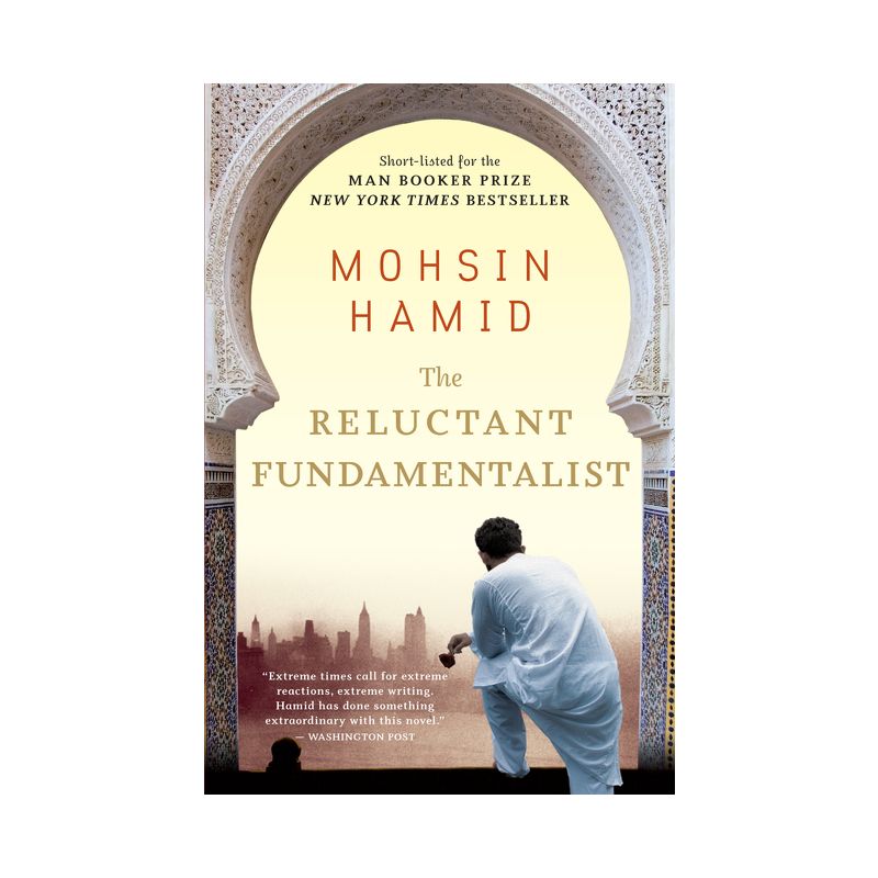 The Reluctant Fundamentalist - by  Mohsin Hamid (Paperback), 1 of 2