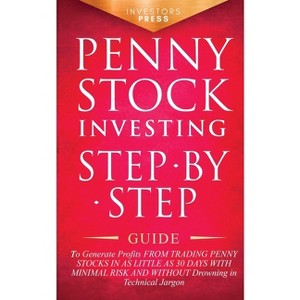 Penny Stock Investing - by  Small Footprint Press (Paperback) - 1 of 1