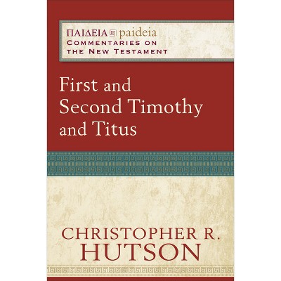 First Corinthians - (paideia: Commentaries On The New Testament) By ...