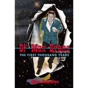 Ol' Max Evans - by Slim Randles - 1 of 1