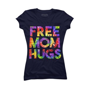 Adult Design By Humans Tie Dye Rainbow Pride Free Mom Hugs By Avocato T-Shirt - 1 of 2