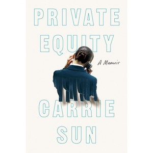 Private Equity - by Carrie Sun - 1 of 1